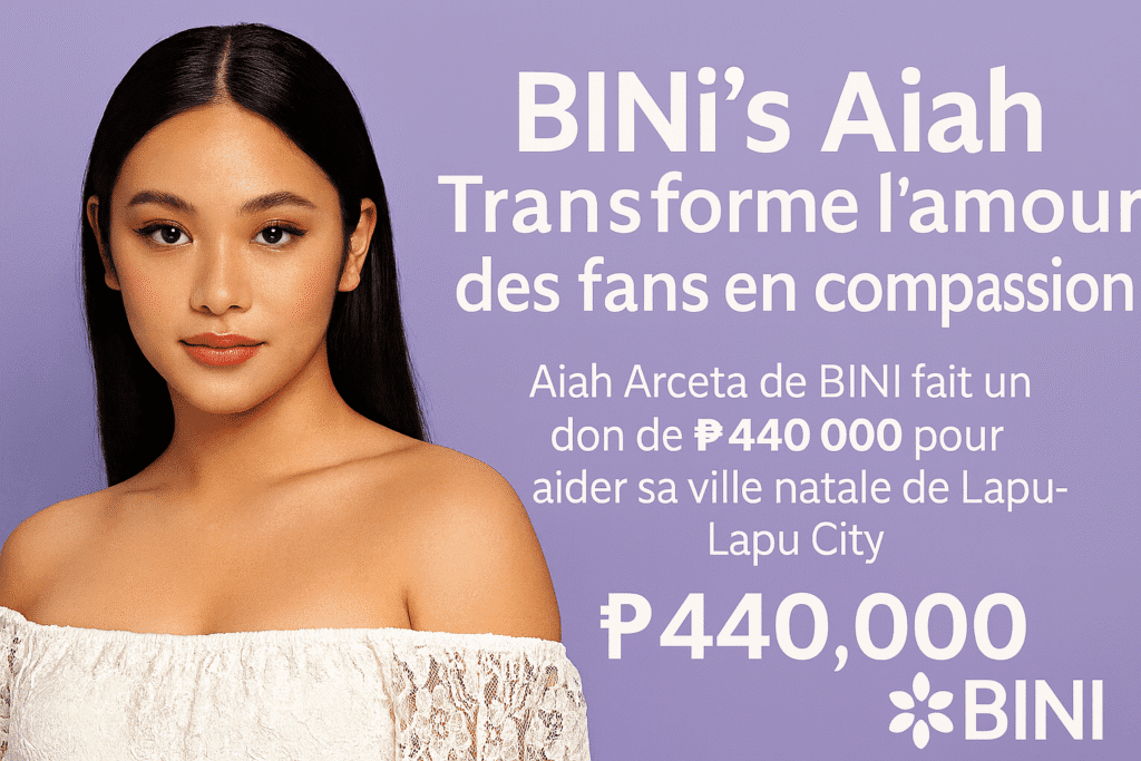 Portrait d’Aiah Arceta du groupe BINI sur fond lavande, avec le texte “BINI’s Aiah transforme l’amour des fans en compassion” et mention de son don de ₱440 000 pour aider sa ville natale de Lapu-Lapu City.