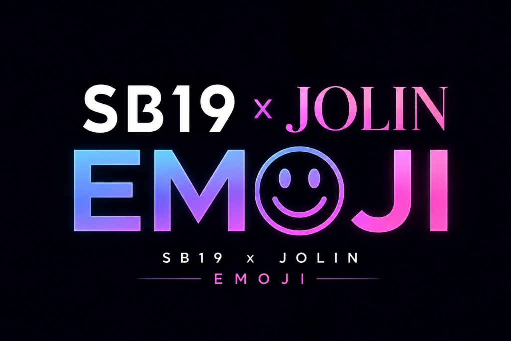 Visuel horizontal minimaliste sur fond noir présentant la collaboration entre le groupe philippin SB19 et la chanteuse taïwanaise JOLIN pour la chanson « Emoji », avec une typographie moderne aux couleurs bleu et rose néon inspirées des réseaux sociaux.