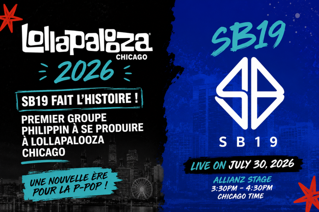 Affiche illustrant la participation historique de SB19 à Lollapalooza Chicago 2026 avec les logos de SB19 et du festival sur un fond graphique bleu et noir.